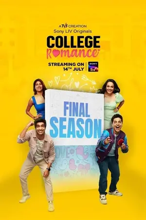 Download College Romance (2023) Season 4 WebRip [Hindi + Tamil + Telugu + Malayalam + Kannada] S04 ESub 480p 720p - Complete